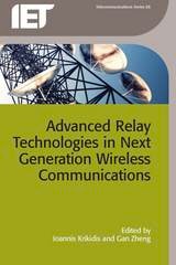 cover of Advanced Relay Technologies in Next Generation Wireless Communications