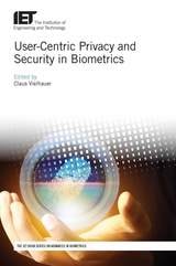 cover of User-Centric Privacy and Security in Biometrics