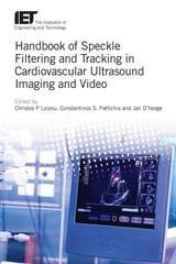 cover of Handbook of Speckle Filtering and Tracking in Cardiovascular Ultrasound Imaging and Video