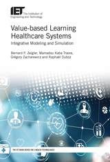 cover of Value-based Learning Healthcare Systems: Integrative modeling and simulation