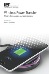 cover of Wireless Power Transfer: Theory, technology, and applications