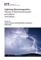 cover of Lightning Electromagnetics: Electrical processes and effects, Volume 2