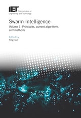cover of Swarm Intelligence: Principles, current algorithms and methods, Volume 1