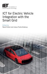 cover of ICT for Electric Vehicle Integration with the Smart Grid