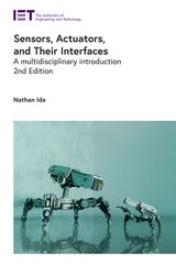 cover of Sensors, Actuators, and Their Interfaces: A multidisciplinary introduction