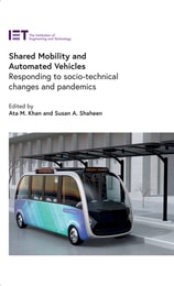 cover of Shared Mobility and Automated Vehicles: Responding to socio-technical changes and pandemics