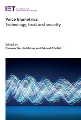 cover of Voice Biometrics: Technology, trust and security
