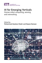 cover of AI for Emerging Verticals: Human-robot computing, sensing and networking