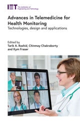 cover of Advances in Telemedicine for Health Monitoring: Technologies, design and applications