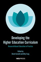 cover of Developing the Higher Education Curriculum: Research-Based Education in Practice