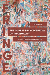 cover of The Global Encyclopaedia of Informality, Volume II: Understanding Social and Cultural Complexity