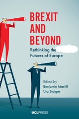 cover of Brexit and Beyond: Rethinking the Futures of Europe