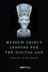 cover of Museum Object Lessons for the Digital Age