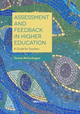 cover of Assessment and Feedback in Higher Education: A Guide for Teachers