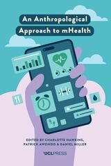 cover of An Anthropological Approach to mHealth