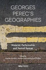 cover of Georges Perec's Geographies: Material, Performative and Textual Spaces