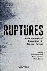 cover of Ruptures: Anthropologies of Discontinuity in Times of Turmoil