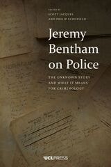 cover of Jeremy Bentham on Police: The Unknown Story and What It Means for Criminology