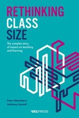 cover of Rethinking Class Size: The Complex Story of Impact on Teaching and Learning