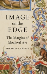 cover of Image on the Edge: The Margins of Medieval Art