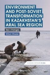 cover of Environment and Post-Soviet Transformation in Kazakhstan’s Aral Sea Region: Sea Changes