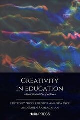cover of Creativity in Education: International Perspectives