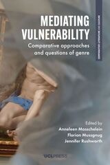 cover of Mediating Vulnerability: Comparative Approaches and Questions of Genre