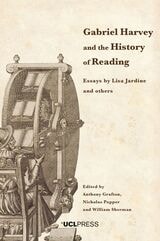 cover of Gabriel Harvey and the History of Reading: Essays by Lisa Jardine and others