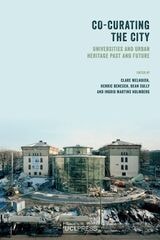 cover of Co-Curating the City: Universities and Urban Heritage Past and Future