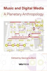 cover of Music and Digital Media: A Planetary Anthropology