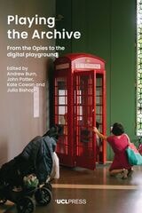 cover of Playing the Archive: From the Opies to the Digital Playground