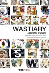 cover of Wastiary: A Bestiary of Waste