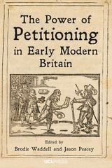 cover of Power of Petitioning in Early Modern Britain