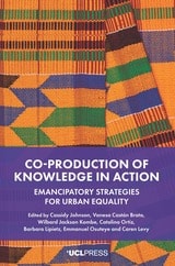 cover of Co-production of Knowledge in Action: Emancipatory Strategies for Urban Equality
