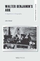 cover of Walter Benjamin’s Ark: A Departure in Biography