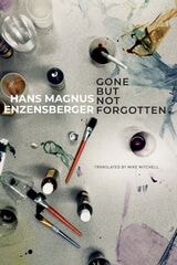 cover of Gone But Not Forgotten: My Favourite Flops and Other Projects that Came to Nothing
