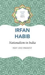 cover of Nationalism in India: Past and Present