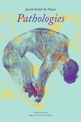 cover of Pathologies: The Downfall of Johan van Vere de With