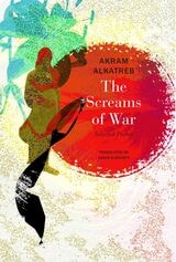 cover of The Screams of War: Selected Poems