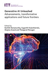 cover of Generative AI Unleashed: Advancements, transformative applications and future frontiers