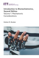 cover of Introduction to Biomechatronics: Mechatronic considerations, Volume 1