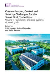 cover of Communication, Control and Security Challenges for the Smart Grid: Foundations and core systems of smart grids, Volume 1