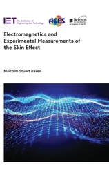 cover of Electromagnetics and Experimental Measurements of the Skin Effect