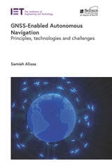 cover of GNSS-Enabled Autonomous Navigation: Principles, technologies and challenges