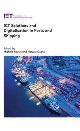 cover of ICT Solutions and Digitalisation in Ports and Shipping