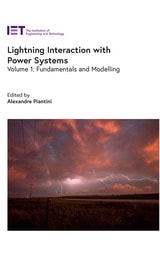 cover of Lightning Interaction with Power Systems: Fundamentals and modelling, Volume 1