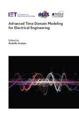 cover of Advanced Time Domain Modeling for Electrical Engineering