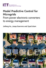 cover of Model Predictive Control for Microgrids: From power electronic converters to energy management
