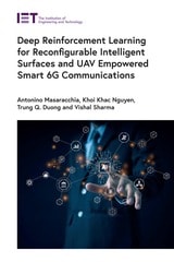 cover of Deep Reinforcement Learning for Reconfigurable Intelligent Surfaces and UAV Empowered Smart 6G Communications
