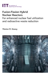 cover of Fusion-Fission Hybrid Nuclear Reactors: For enhanced nuclear fuel utilization and radioactive waste reduction